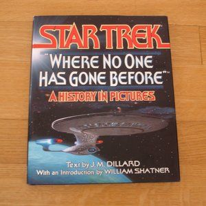 STAR TREK: WHERE NO ONE HAS GONE BEFORE Hardcover